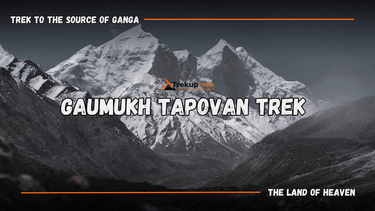 gaumukh tapovan trek