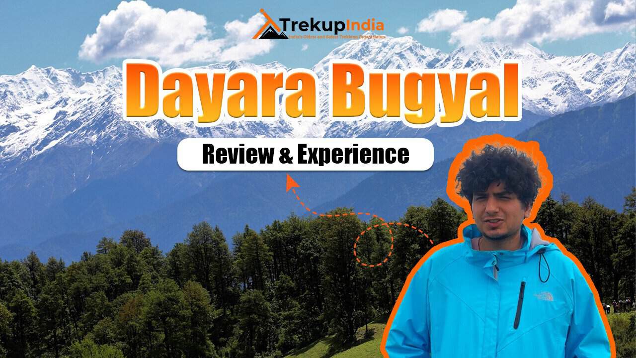 Dayara Bugyal Trek Review