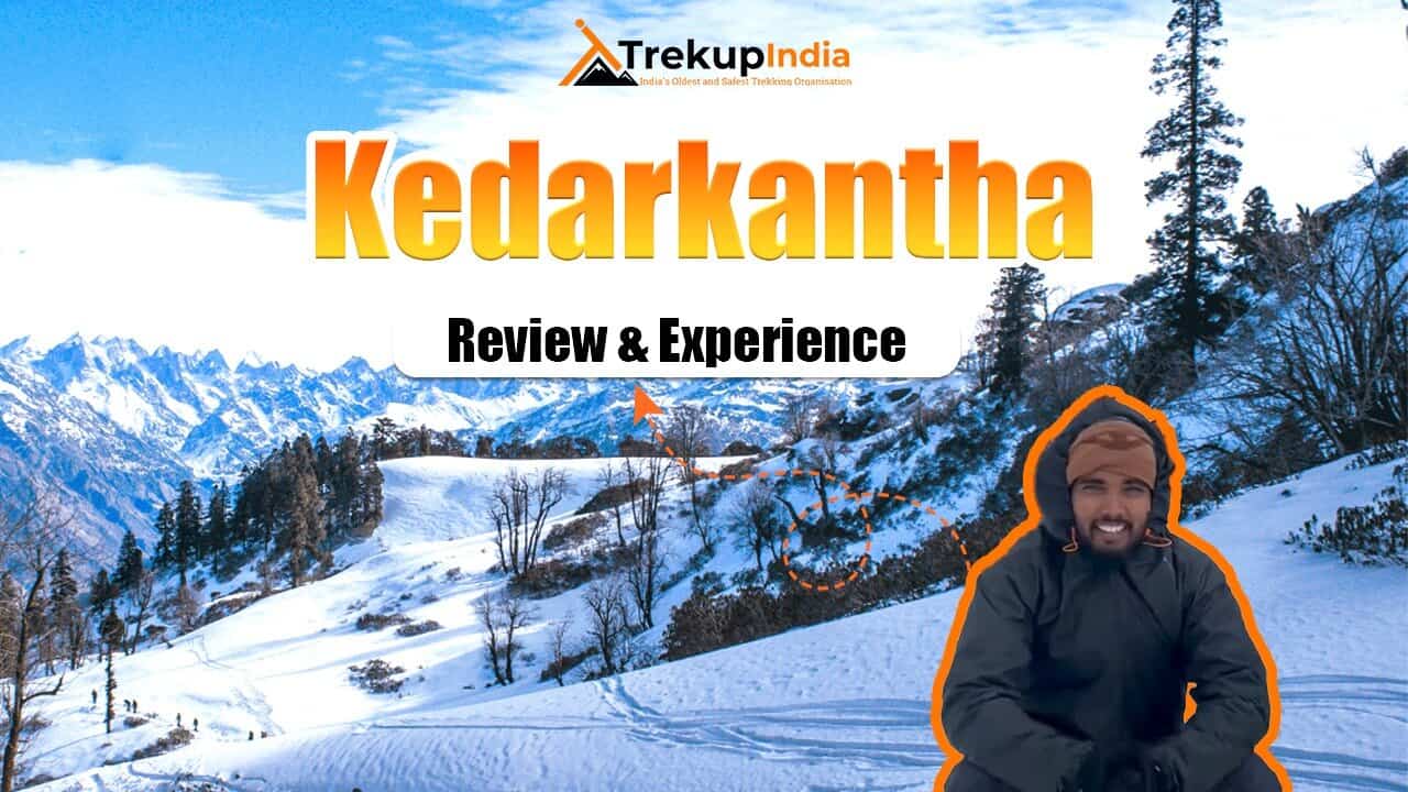 Kedarkantha Trek Review